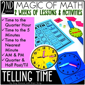 2nd Grade Magic of Math Unit 7: Time {10 Day Unit}
