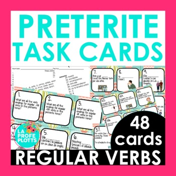 Preterite Tense Task Cards (REGULAR VERBS ONLY)