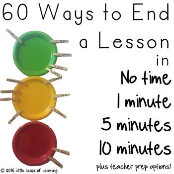 60 Ways to End a Lesson: Ideas for Plenaries
