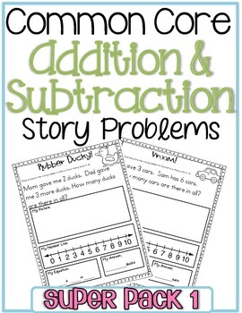 Addition & Subtraction Word Problems {Super Pack}