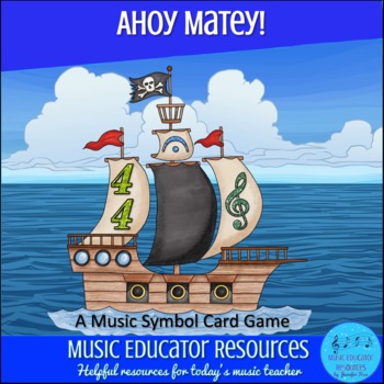 Ahoy Matey's: A Music Symbol Card Game