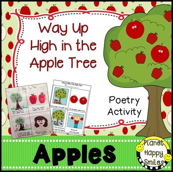 Apple Activity ~ Way Up High in the Apple Tree Poetry Activity