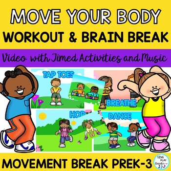 Brain Break:"MOVE YOUR BODY" Video with Music for Music, P