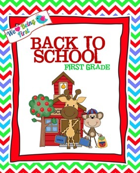 Back to School First Graders!