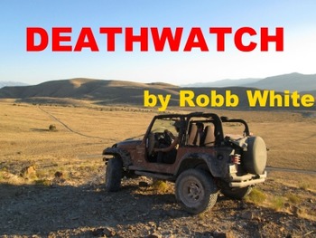 Deathwatch robb white essay