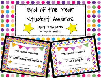 End of the Year Student Award Templates by Wonder Teacher ...