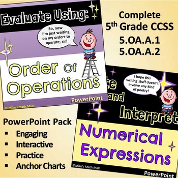 Write and Interpret Numerical Expressions 5th... by Mike's Math Mall