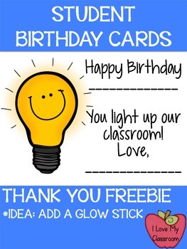 FREEBIE: Student Birthday Treat/Card {Glow Stick}