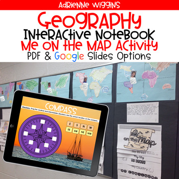 Geography Interactive Notebook and Me on the Map