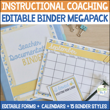 Instructional Coach Binder: A MegaPack of Printables, Fillable Forms and More!