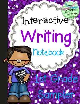 Interactive Writing Notebook for First Grade {Sampler}