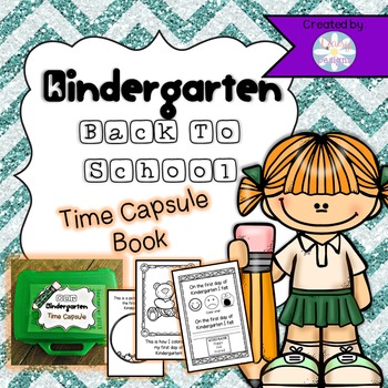 Back to School Kindergarten Time Capsule Book