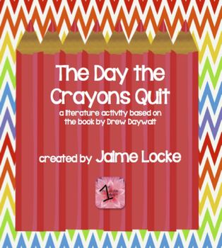 Literature Response: The Day the Crayons Quit