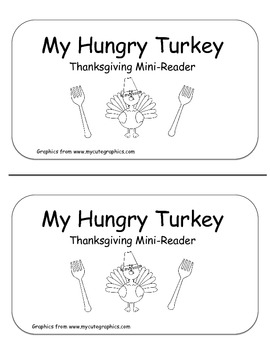 My Hungry Turkey- Thanksgiving Emergent Reader *Freebie*