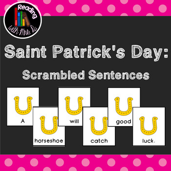 Saint Patrick's Day Scrambled Sentences