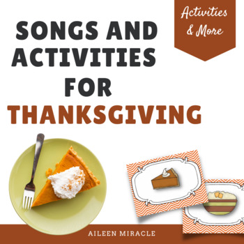 Songs and Activities for Thanksgiving