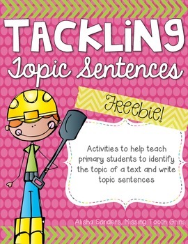 Topic Sentences FREEBIE by Missing Tooth Grins | Teachers ...