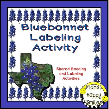Texas Bluebonnet Labeling  ~ Reader and Activity, Planet Happy Smiles