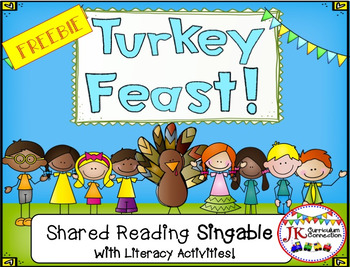 Thanksgiving Song - Turkey Feast! Shared Reading Singable