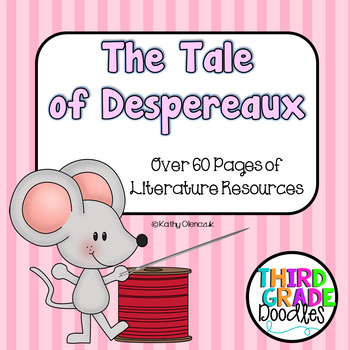 The Tale of Despereaux Literature Resource Kit