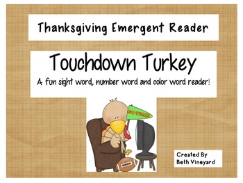 Touchdown Turkey- An Emergent Reader for Thanksgiving