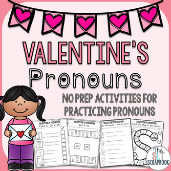 Valentine's Day Pronouns- No Prep Activities for Speech Th