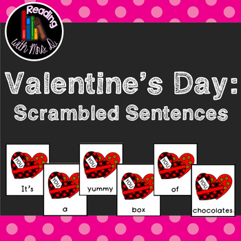 Valentine's Day Scrambled Sentences